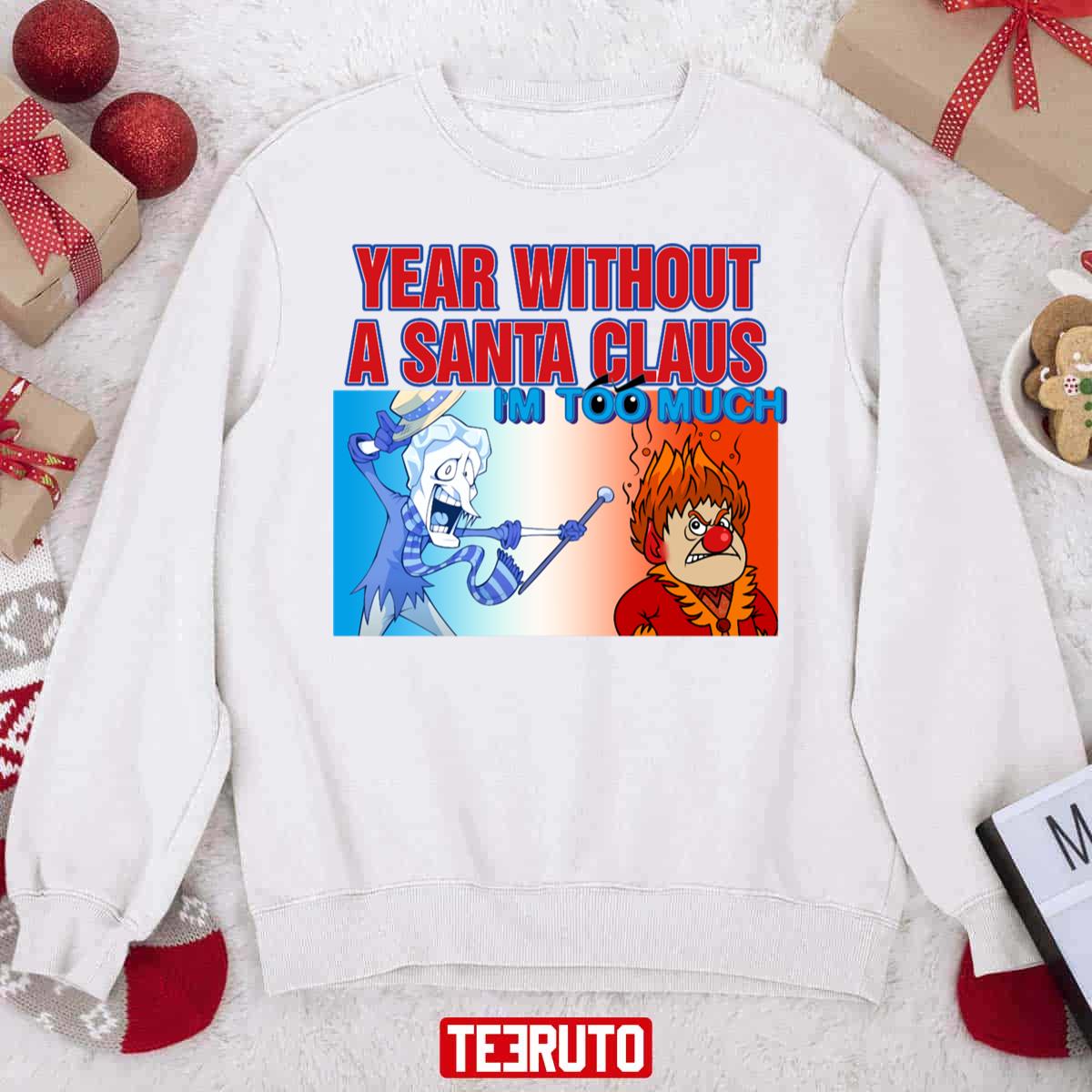 Year Without A Santa Claus Vintage Unisex Sweatshirt