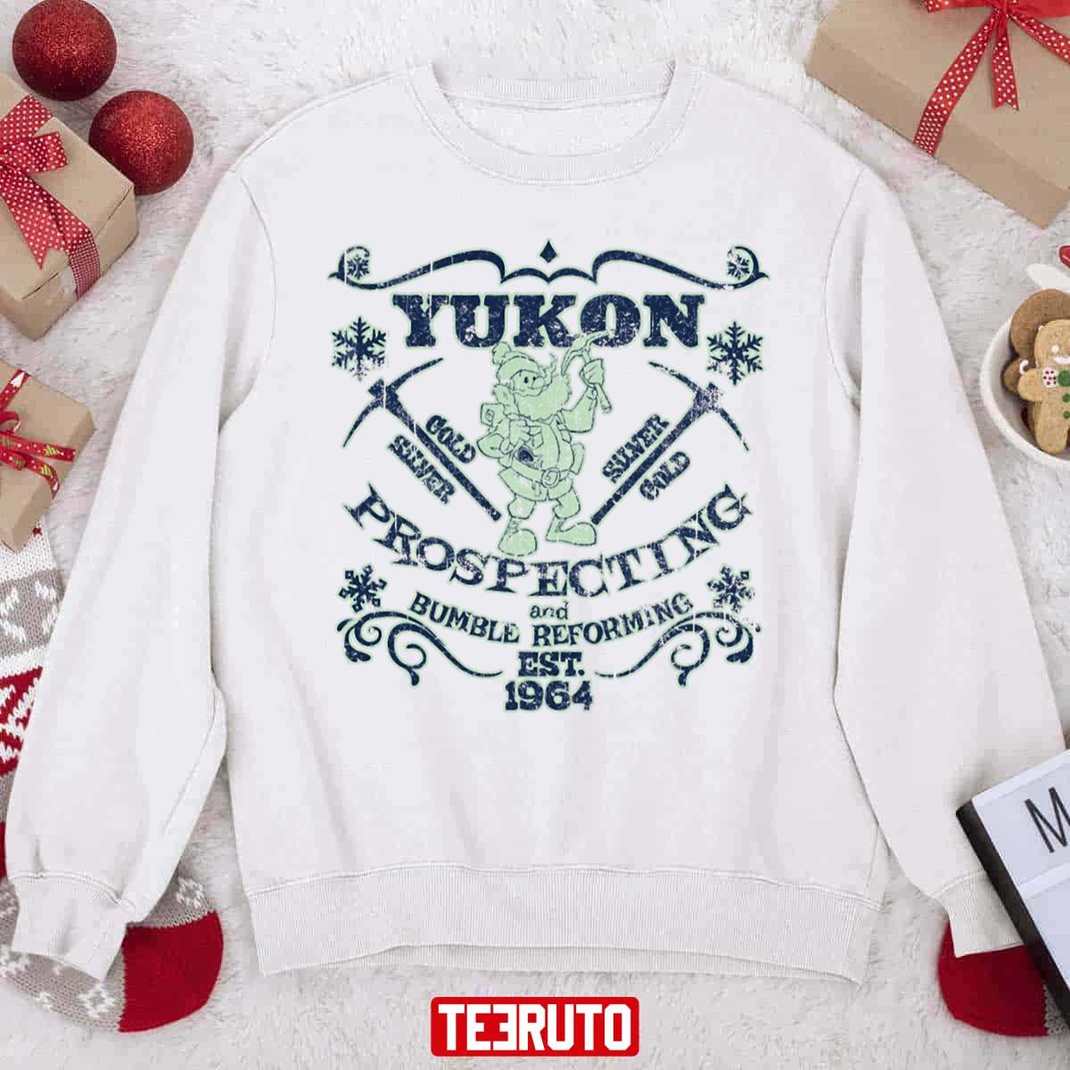 Yukon Prospecting And Bumble Reforming Unisex Sweatshirt