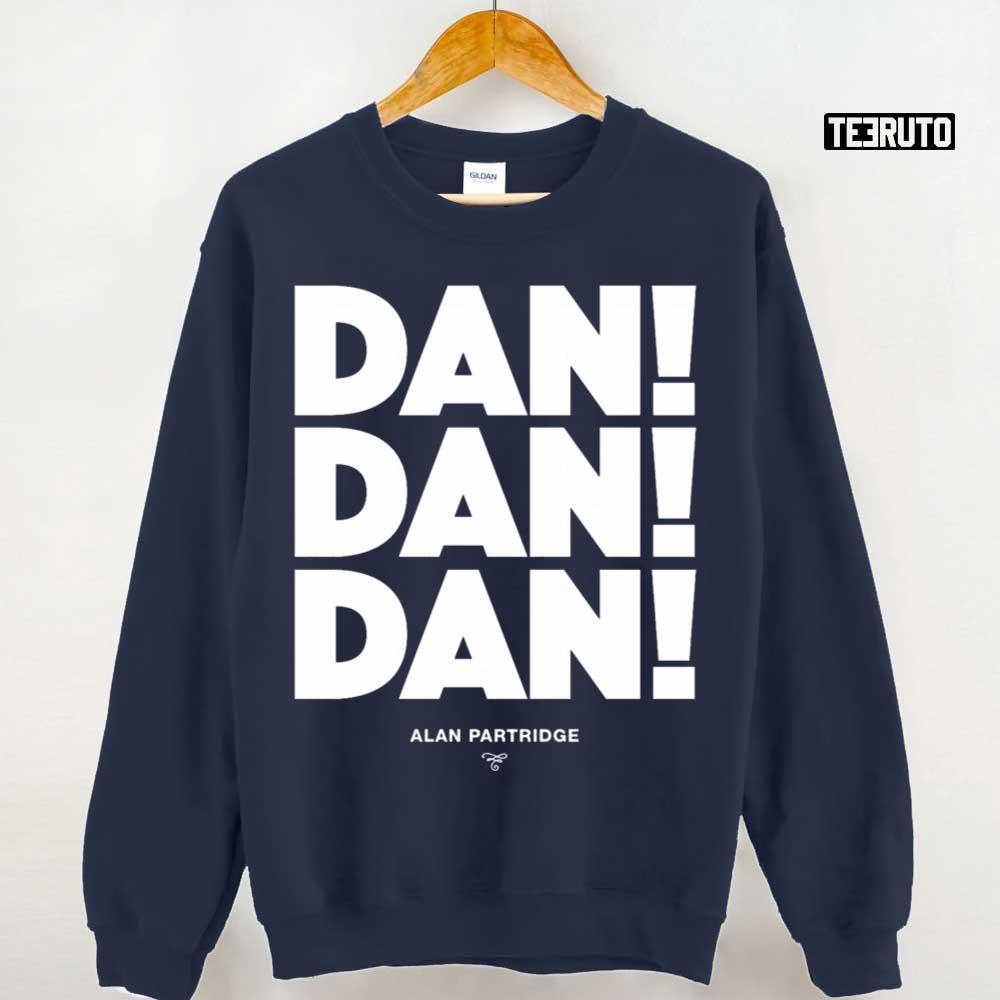 Alan Partridge Dan Dan Dan Unisex T-Shirt
