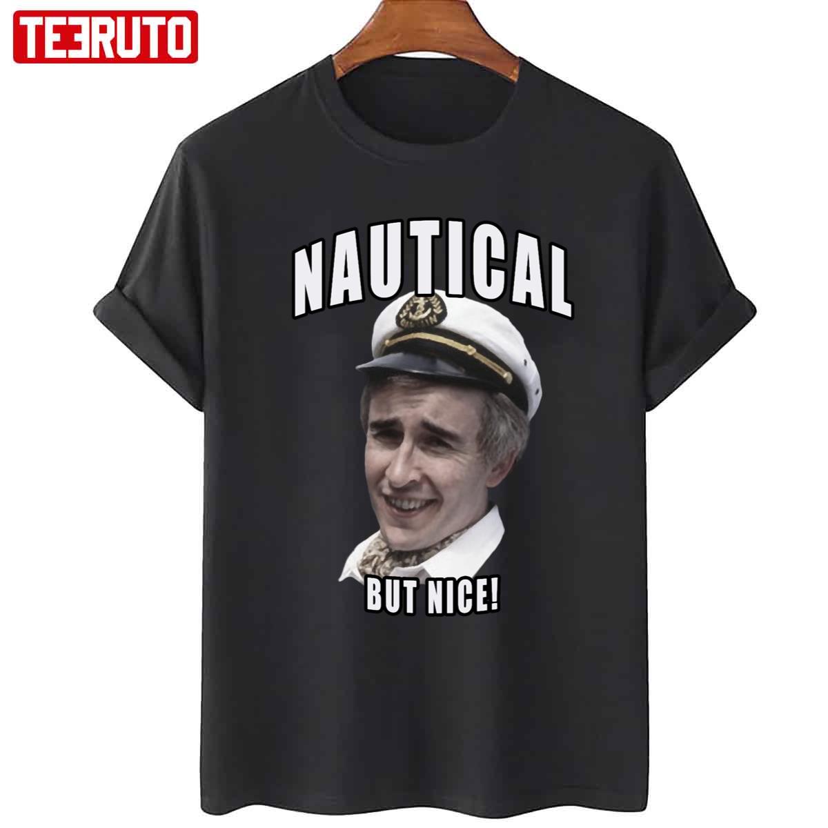 Partridge Nautical But Nice Alan Partridge Unisex T-Shirt