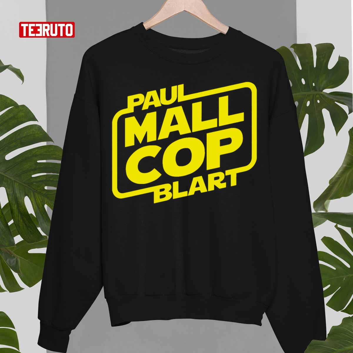 Paul Blart Star Cop Unisex T-Shirt