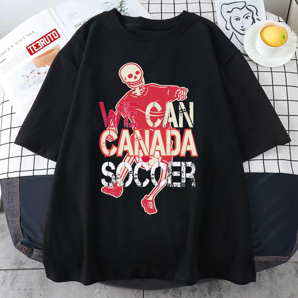 We Can Canada Soccer Unisex T-Shirt