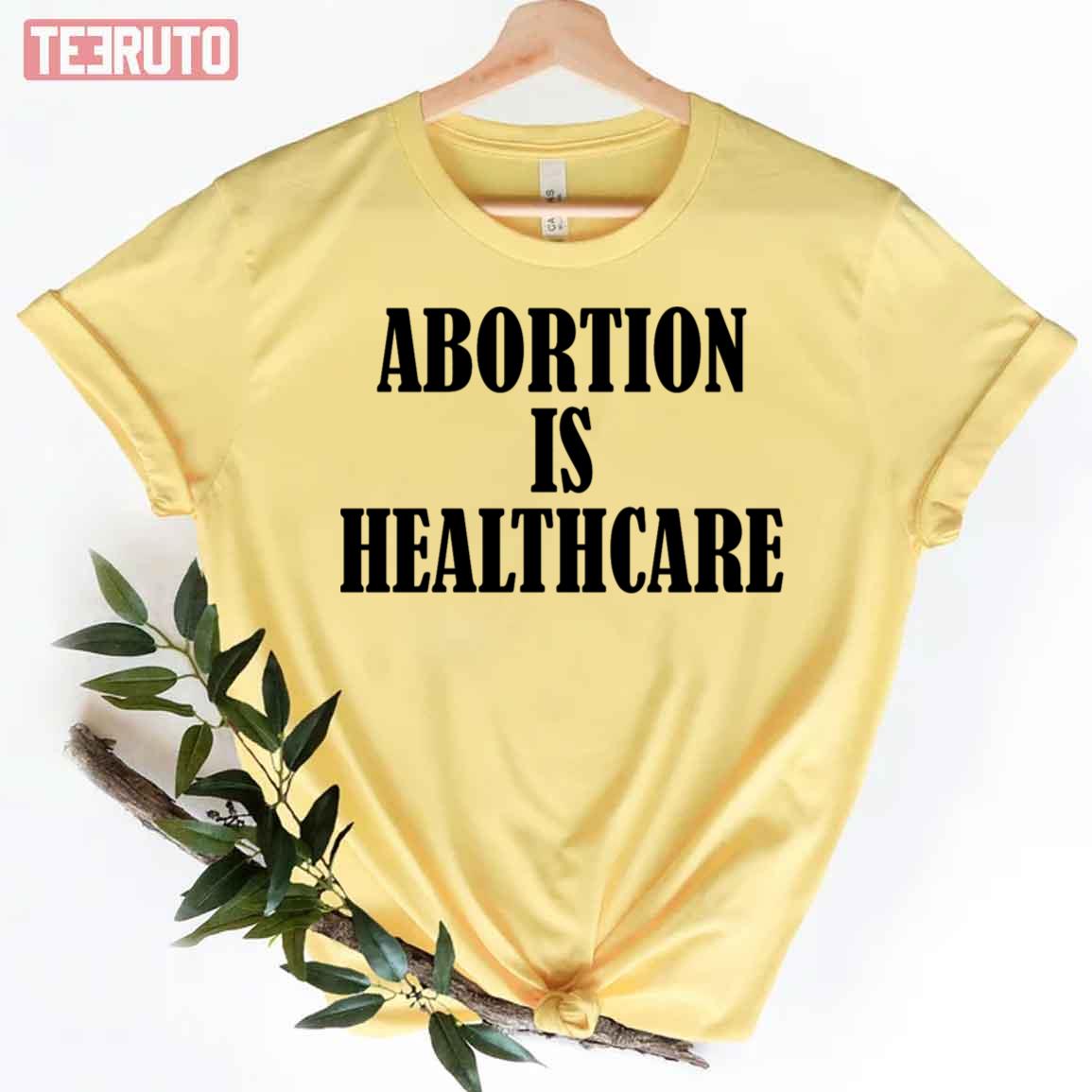 Abortion Is Healthcare Art Unisex Sweatshirt