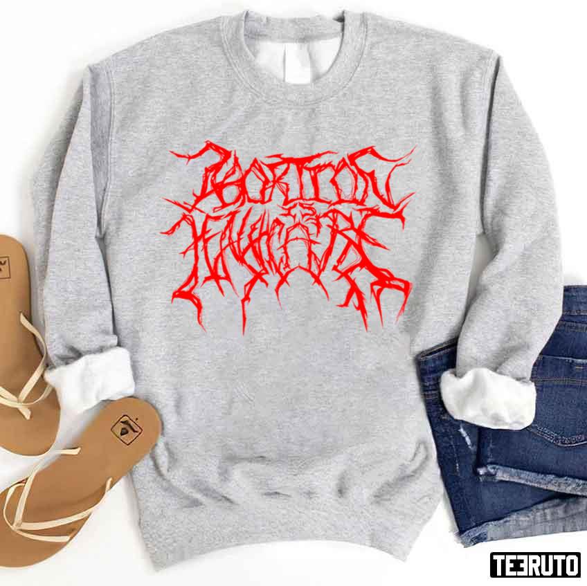 Abortion Is Healthcare But Make It Metal Unisex Sweatshirt