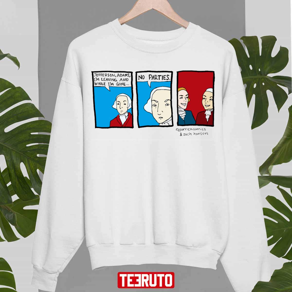 No Parties Unisex Sweatshirt