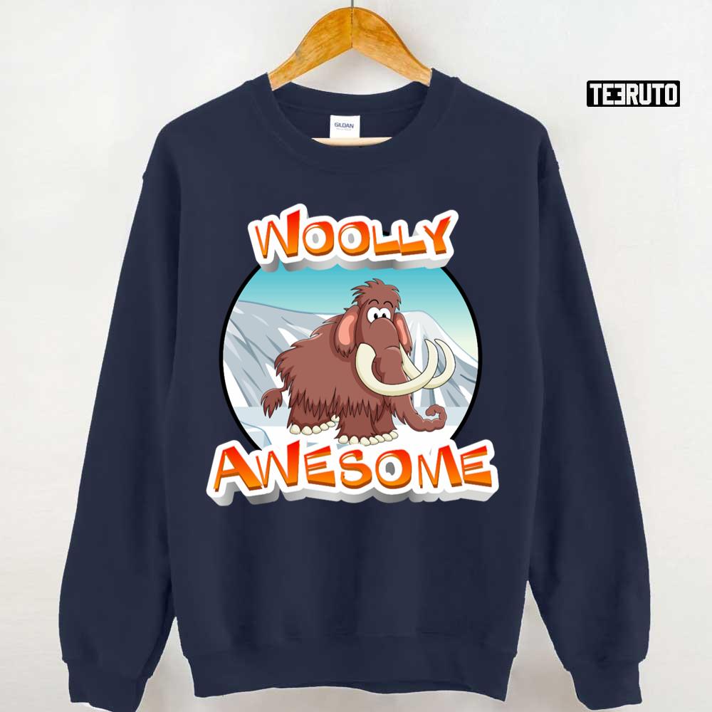 Wooly Mammoth Woolly Awesome Unisex Sweatshirt